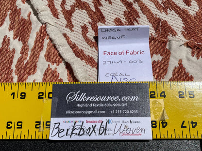 12 Berkbox61 1.5 yard Scalamandre LHASA IKAT WEAVE Coral Orange  MSRP USD362/y