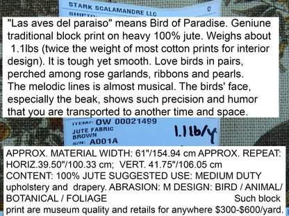 By VR Scalamandre Jute Fabric Brown Gold Historical Birds of Paradise Floral Block Print by Hand MSRP USD 300+/y