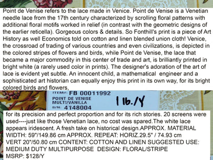 Scalamandre  Point de Venise Multi/Vanilla Stripe Botanical Beige White MSRP USD128/y