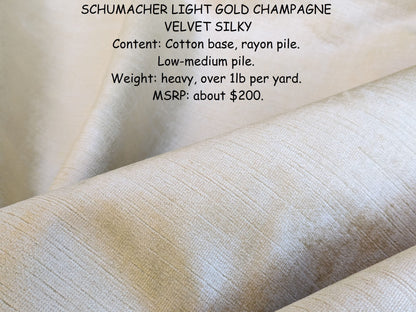 By Yd Schumacher Light Gold Champagne Velvet Silky MSRP USD200/Y