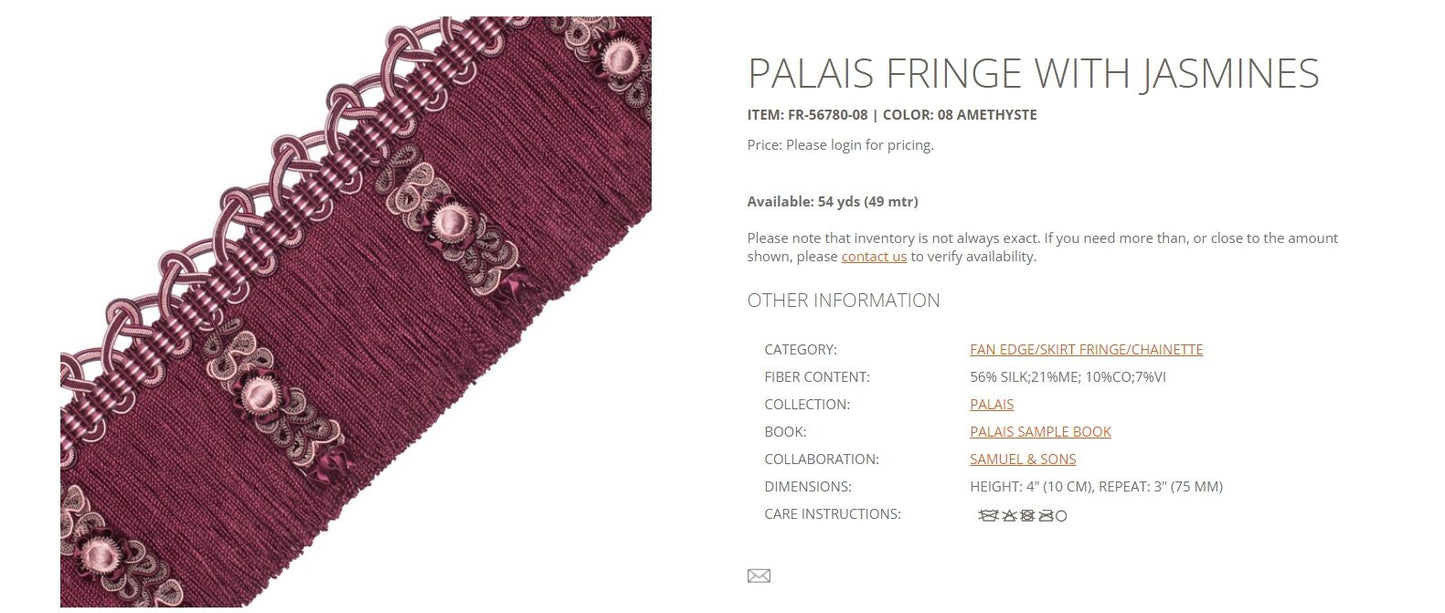 Samuel &amp; Sons Palais PALAIS FRINGE WITH JASMINES Trim Silk MSRP USD 440/Y Special order