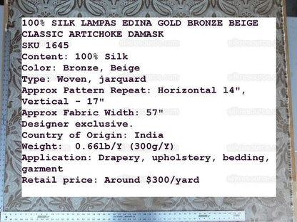 By Yd 100% Silk Lampas Edina Gold Bronze Beige Classic Artichoke Rose MSRP USD 300/Y