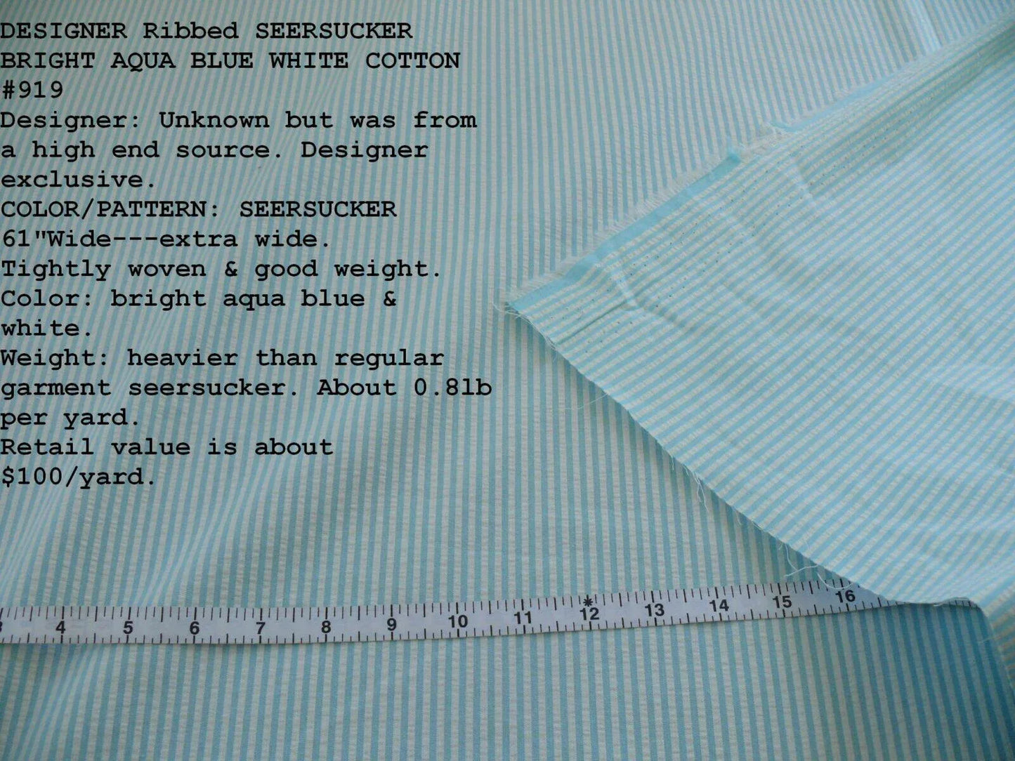 11.125y Designer Ribbed Seersucker Bright Aqua White Cotton #919